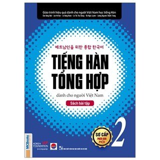 Tiếng Hàn Tổng Hợp Dành Cho Người Việt Nam - Sách Bài Tập Sơ Cấp 2