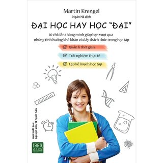 Đại Học Hay Học "Đại"