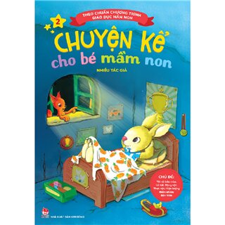 Chuyện Kể Cho Bé Mầm Non - Quyển 2