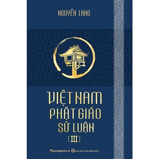 Việt Nam Phật Giáo Sử Luận (Hộp 3 Cuốn)