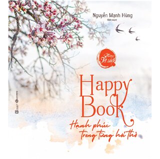 Happy Book Hạnh Phúc Trong Từng Hơi Thở