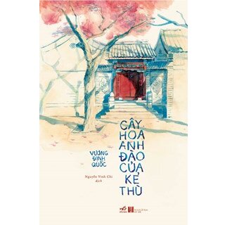 Cây Hoa Anh Đào Của Kẻ Thù