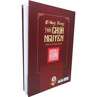 Đàng Trong Thời Chúa Nguyễn - Kinh Tế, Văn Hóa, Xã Hội