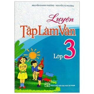 Luyện Tập Làm Văn Lớp 3