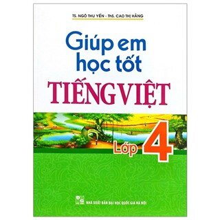 Giúp Em Học Tốt Tiếng Việt Lớp 4