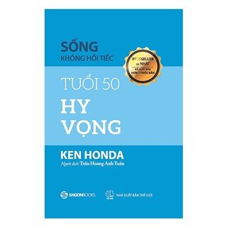 Sống Không Hối Tiếc - Tuổi 50 Hy Vọng