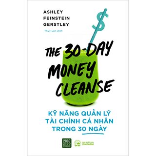 Kỹ Năng Quản Lý Tài Chính Cá Nhân Trong 30 Ngày