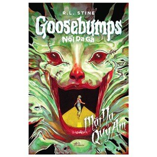 Goosebumps - Nổi Da Gà: Mặt Nạ Quỷ Ám