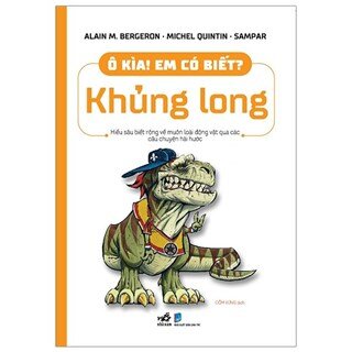 Ô Kìa! Em Có Biết? Khủng Long