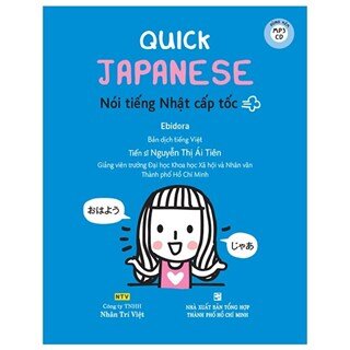 Quick Japanese - Nói Tiếng Nhật Cấp Tốc