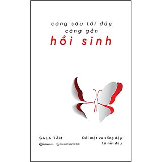 Càng Sâu Tới Đáy Càng Gần Hồi Sinh