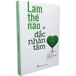 Làm Thế Nào Để Đắc Nhân Tâm