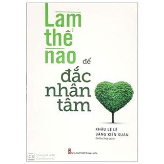 Làm Thế Nào Để Đắc Nhân Tâm
