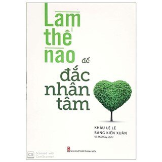 Làm Thế Nào Để Đắc Nhân Tâm