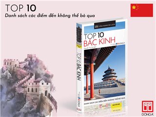 Cẩm Nang Du Lịch - Top 10 Bắc Kinh