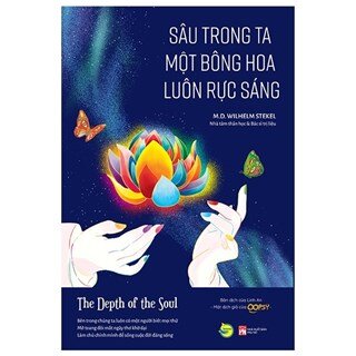 Sâu Trong Ta Một Bông Hoa Luôn Rực Sáng