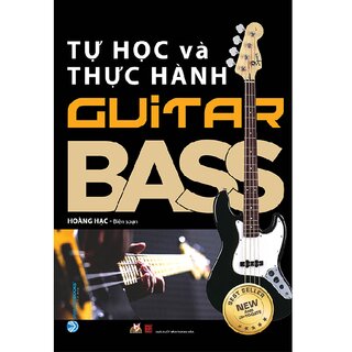 Tự Học Và Thực Hành Guitar Bass