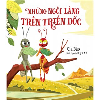 Những Ngôi Làng Trên Triền Dốc