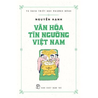 Văn Hóa Tín Ngưỡng Việt Nam