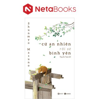 Cứ An Nhiên Rồi Sẽ Bình Yên