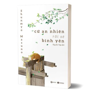 Cứ An Nhiên Rồi Sẽ Bình Yên