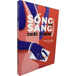 Sống Sang Với Chiếc Ví Mỏng