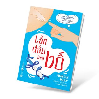 Lần Đầu Làm Bố