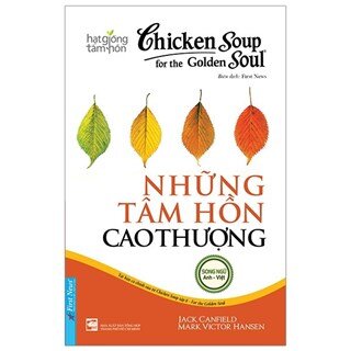 Chicken Soup For The Soul 8 - Những Tâm Hồn Cao Thượng