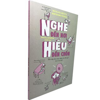 Nghe Đến Nơi, Hiểu Đến Chốn