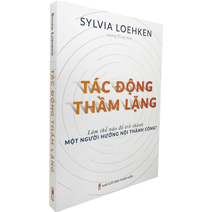 Tác Động Thầm Lặng - Sylvia Loehken | NetaBooks