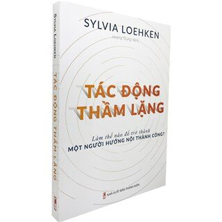 Tác Động Thầm Lặng