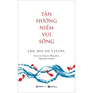 Tận Hưởng Niềm Vui Sống