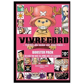 Vivre Card - Thẻ Dữ Liệu Nhân Vật One Piece Booster Pack - Đội Quân Tinh Nhuệ Của Vương Quốc Cát Alabasta!!