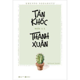 Tàn Khốc Mới Là Thanh Xuân