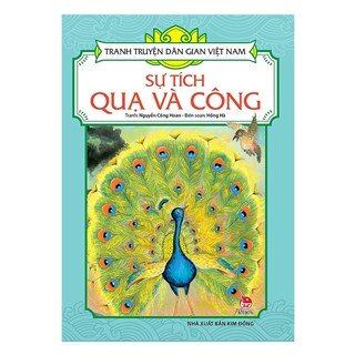 Tranh Truyện Dân Gian Việt Nam: Sự Tích Quạ Và Công