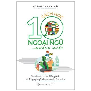 Cách Học 10 Ngoại Ngữ Nhanh Nhất