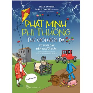 Phát Minh Phi Thường - Thế Giới Hiện Đại