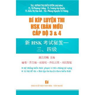 Bí Kíp Luyện Thi HSK (Bản Mới) Cấp Độ 3 Và 4