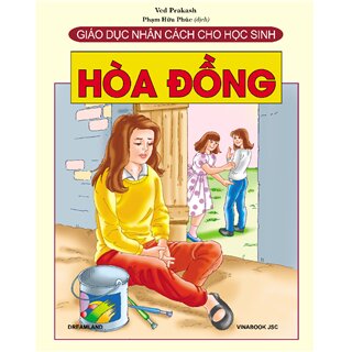 Giáo Dục Nhân Cách Cho Học Sinh - Hòa Đồng