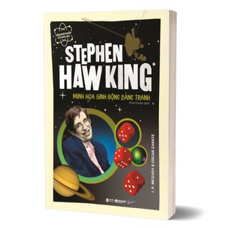 Dẫn Nhập Ngắn Về Khoa Học - Stephen Hawking: Minh Họa Sinh Động Bằng Tranh