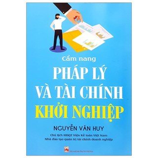 Cẩm Nang Pháp Lý Và Tài Chính Khởi Nghiệp