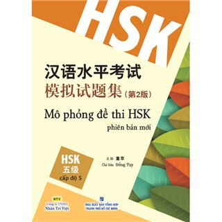 Mô Phỏng Đề Thi HSK Phiên Bản Mới - Cấp Độ 5