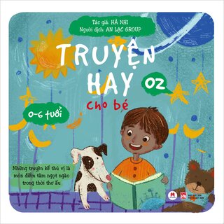 Truyện Hay Cho Bé 0-6 Tuổi - Tập 2