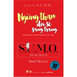 Triết Lý Sumo - Ngừng Than Đời Sẽ Sang Trang