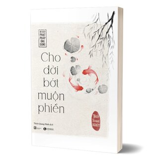 Cho Đời Bớt Muộn Phiền