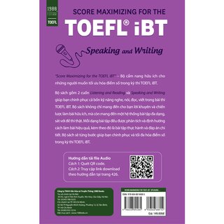 Score Maximizing For The TOEFL® iBT - Speaking And Writing