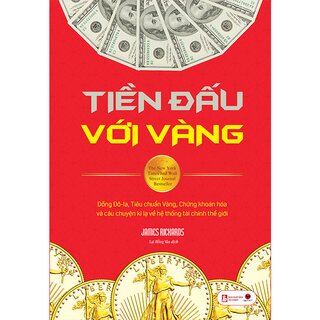 Tiền Đấu Với Vàng