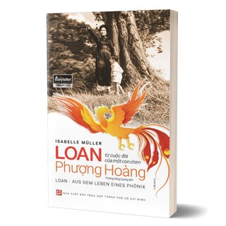 Loan - Từ Cuộc Đời Của Một Con Chim Phượng Hoàng