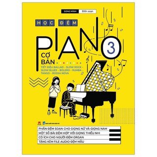 Học Đệm Piano (Cơ Bản) - Tập 3