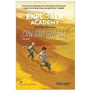 Explorer Academy - Học viện Viễn Thám - Tập 4 - Cồn Sao Gió Cát